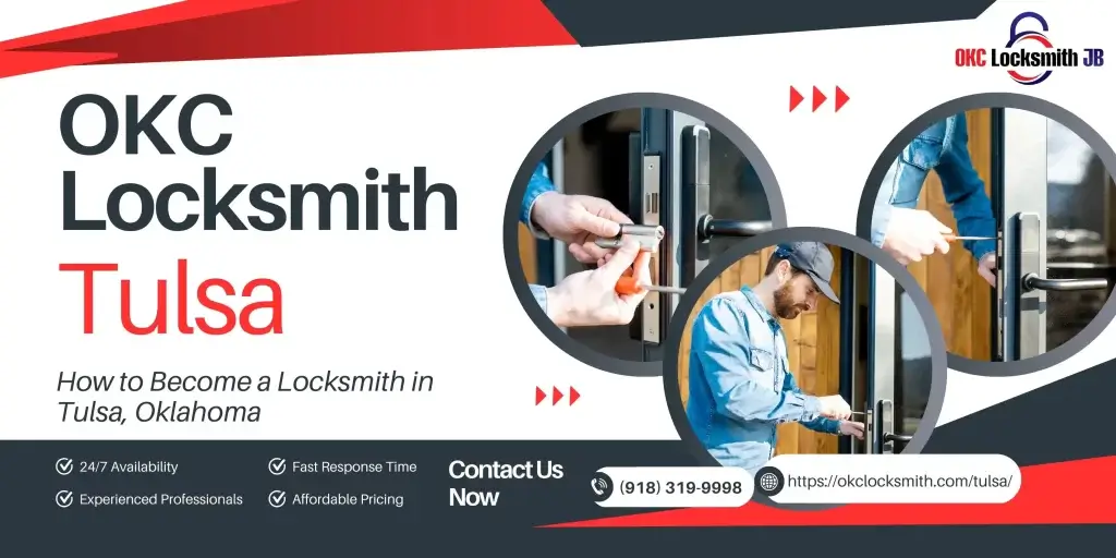 How to Become a Locksmith in Tulsa, Oklahoma